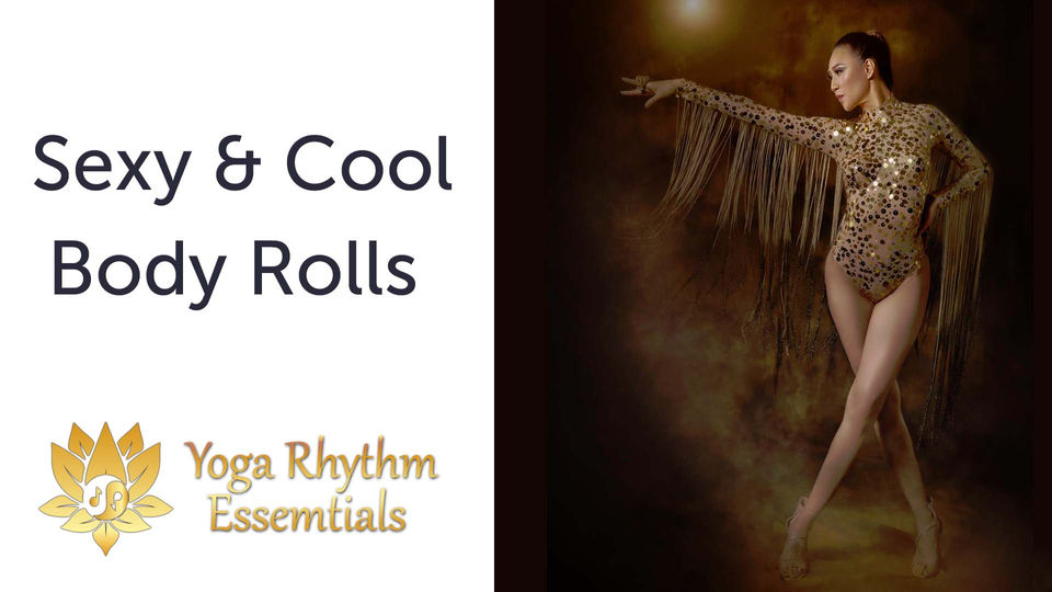 Sexy and Cool Body Rolls